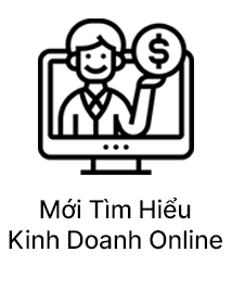 Mới Tìm Hiểu Kinh Doanh Online